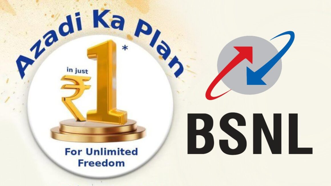 BSNL launches ‘Freedom Plan’ for customers on Independence Day