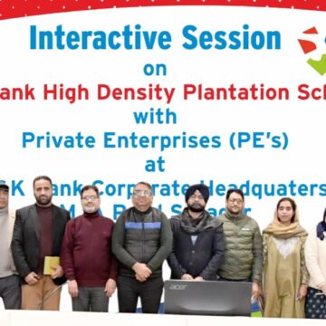 J&K Bank organizes Stakeholders’ Meet to streamline implementation of High Density Plantation Scheme