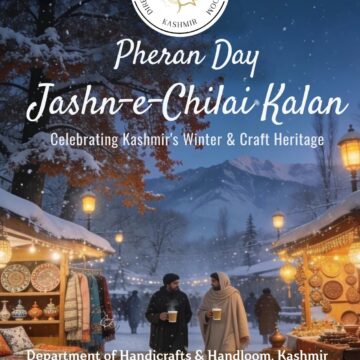 Handicrafts Dept to celebrate Jashn-e-Chillai Kalan with iconic Pheran on Dec 20-21 at Kashmir Haat