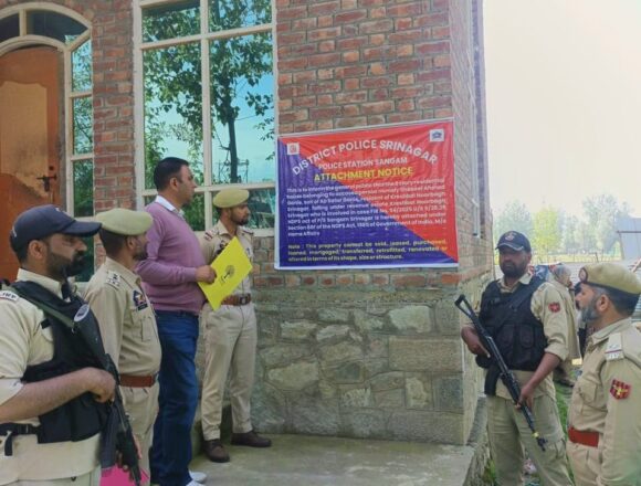 Police Attach ₹3.5 Crore Properties of Drug Accused in Srinagar